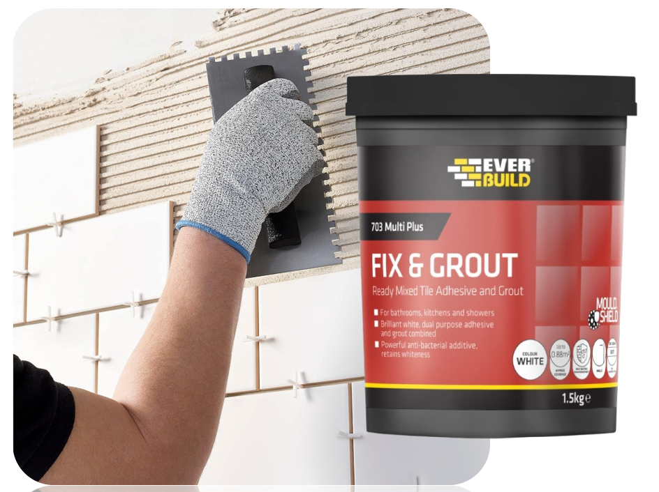 Everbuild 703 Fix And Grout Tile Adhesive Brilliant White – 1.5Kg