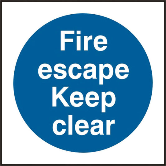 FIRE ESCAPE KEEP CLEAR SIGN - {ALL COLOURS / SIZES}