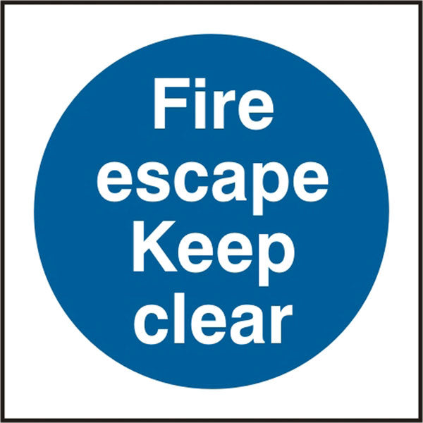 FIRE ESCAPE KEEP CLEAR SIGN - {ALL COLOURS / SIZES}