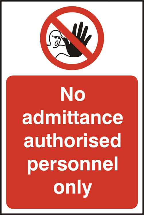 Authorised Personnel Only Sign White/Red 200X300mm Box 5's